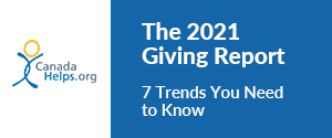 The 2021 Giving Report. 7 Trends You Need To Know.