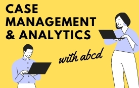 Case Management & Analytics